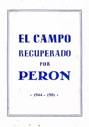 El Campo Recuperado por Perón