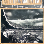 El Fútbol Argentino