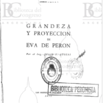 Grandeza y Proyección de Eva Perón