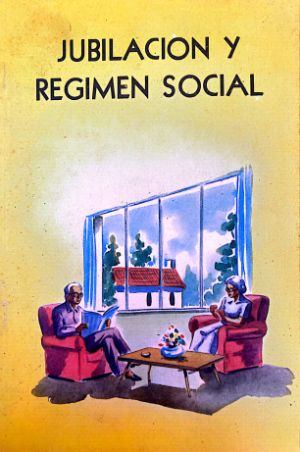 Jubilación y Regimen Social