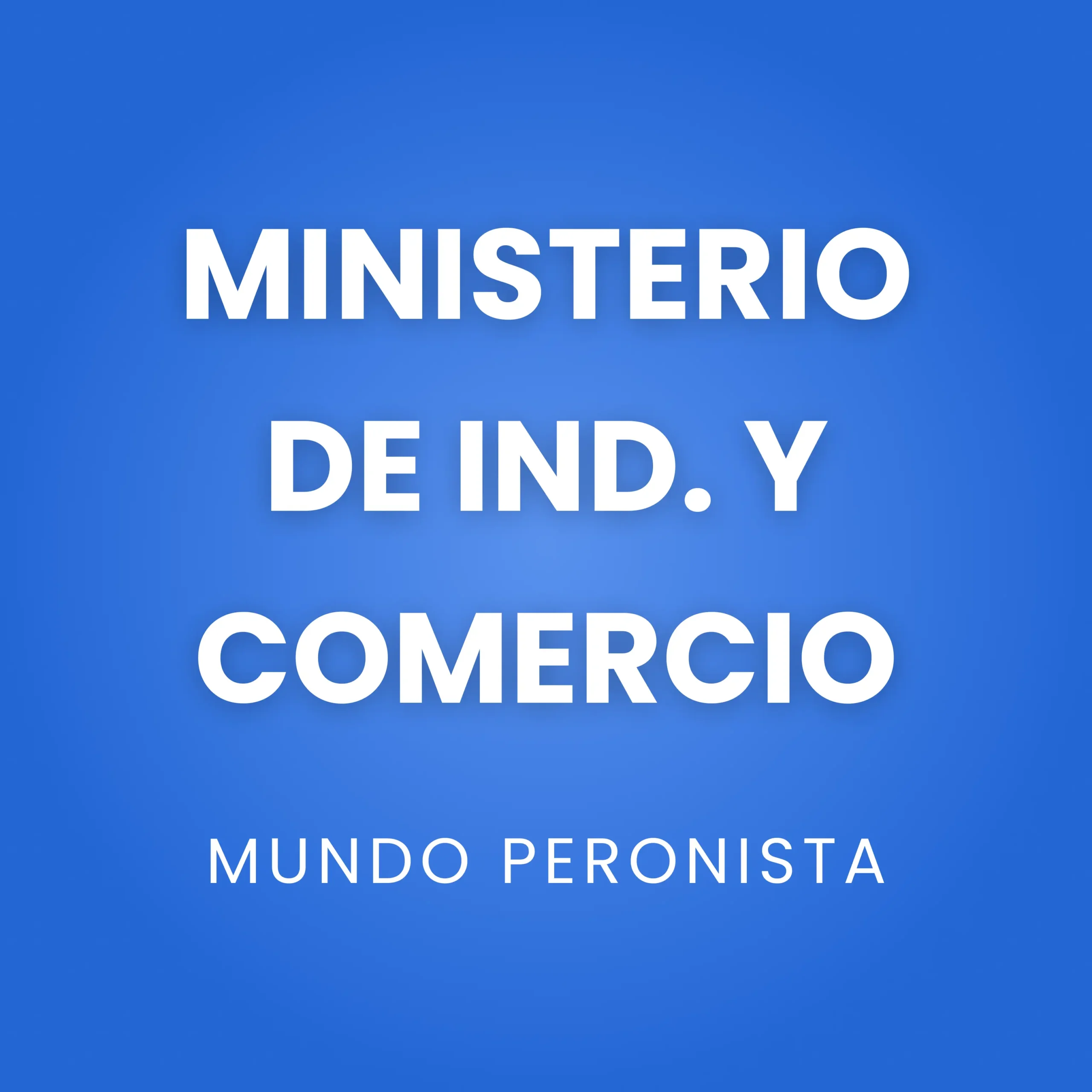 Ministerio de Industria y Comercio de la Nación