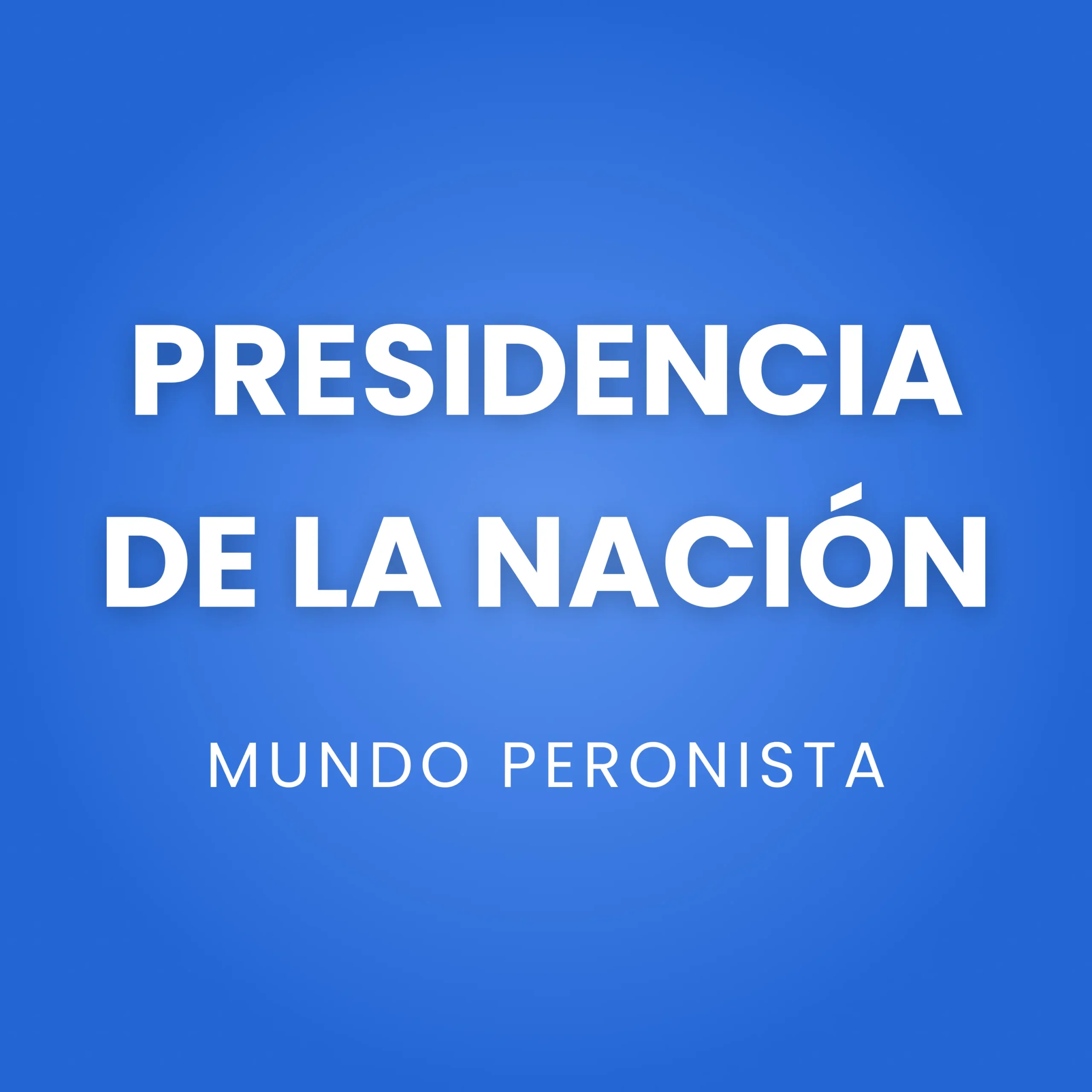 Presidencia de la Nación
